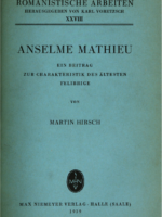 Anselme Mathieu. Ein Beitrag zur Charakteristik des ältesten Felibrige