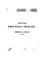 Dictionnaire Provençal-Français ou Langue d'Òc