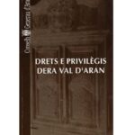 Drets e privilègis dera Val d'Aran