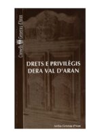 Drets e privilègis dera Val d'Aran
