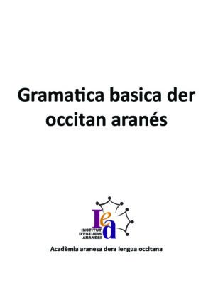 Gramatica basica der occitan aranés