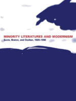 Minority Literatures and Modernism: Scots, Breton, and Occitan, 1920-1990