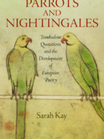 Parrots and nightingales : troubadour quotations and the development of Europea poetra