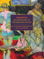 Proensa: An Anthology of Troubadour Poetry