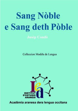 Sang Nòble e Sang deth Pòble