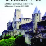The Occitan War: A military and political history of the albigensian crusade (1209-1218)
