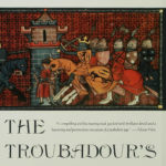 The Troubadour's Song: The Capture and Ransom of Richard the Lionheart