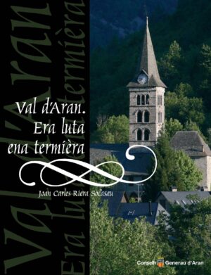 Val d'Aran, era luta ena termièra
