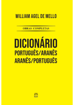 Dicionário Português/Aranês - Aranês/Português